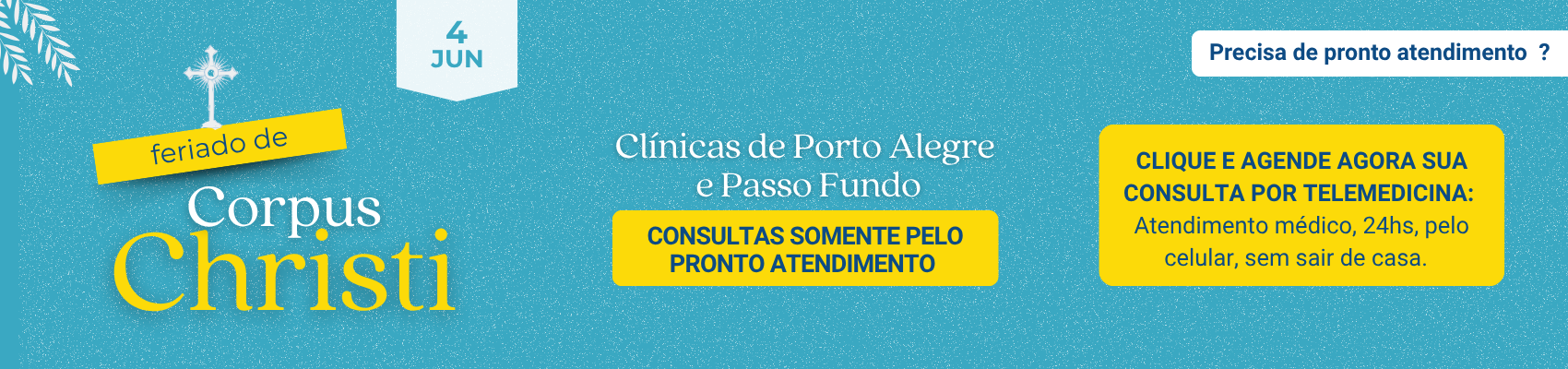Feriado Corpus Christi - Telemedicina IBCM
