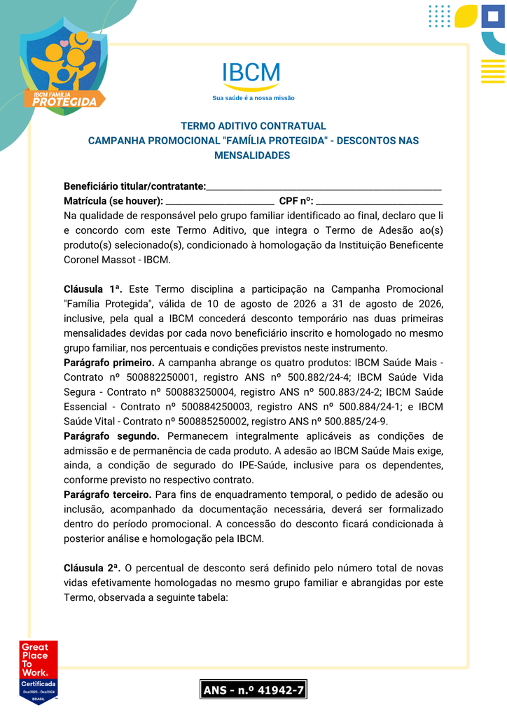 Documento oficial do Termo Aditivo Contratual da Campanha Promocional Família Protegida do Plano de Saúde IBCM, apresentando as regras e cláusulas iniciais sobre descontos nas mensalidades.