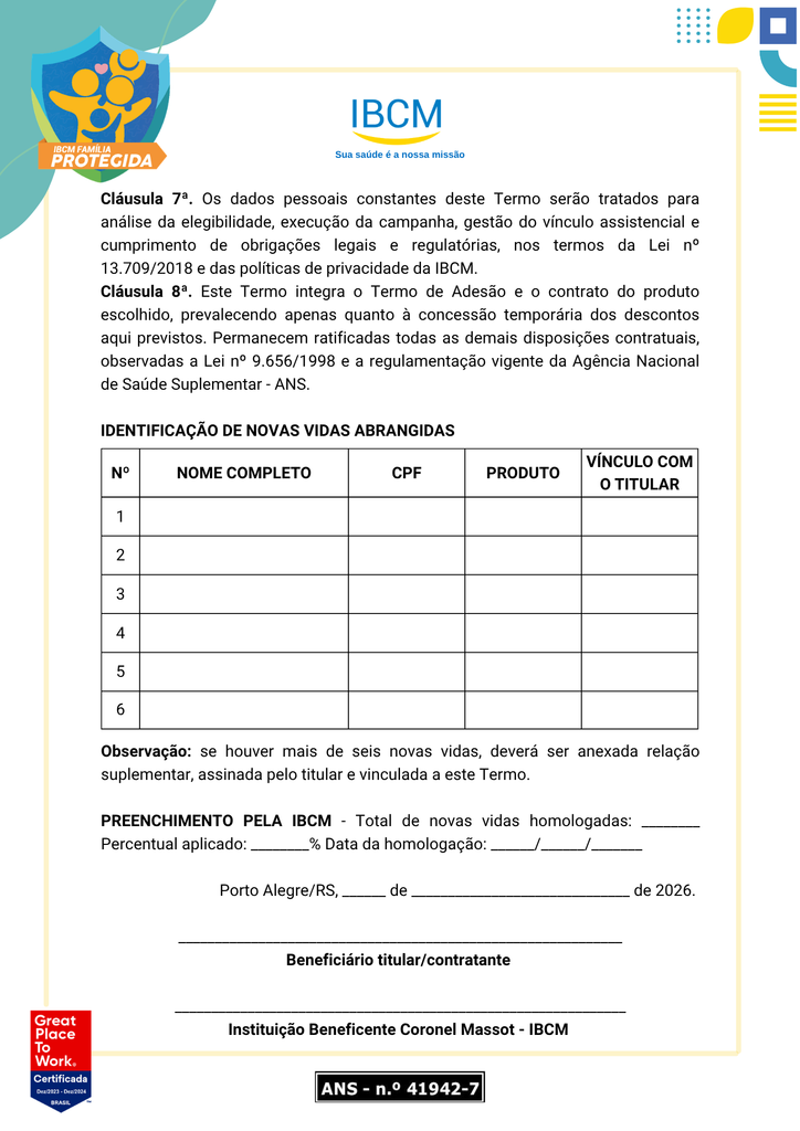 Quarta e última página do termo aditivo com tabela para preenchimento dos dados dos novos beneficiários e campo de assinatura do titular e da IBCM.